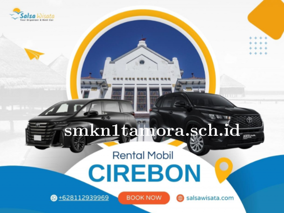 Harga Sewa Mobil Cirebon Terbaru dan Terjangkau